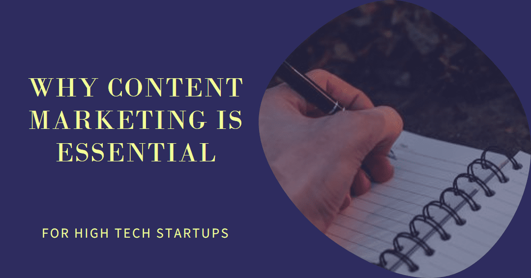Content Marketing Importance for Tech Startups.
